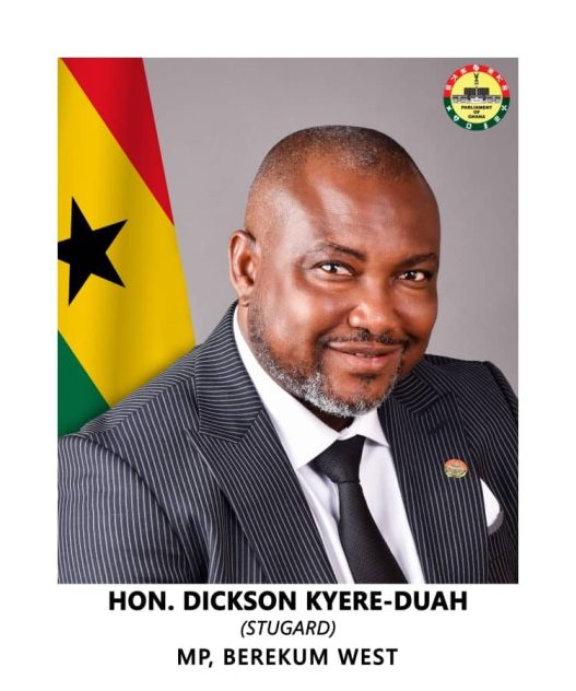 Hon. Dickson Kyere-Duah, Berekum West MP